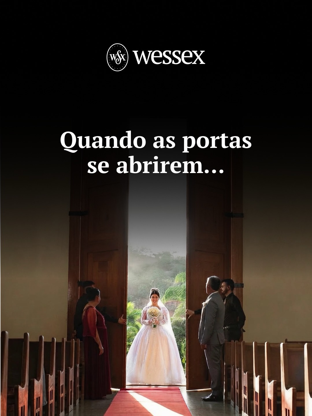 Wessex — quando as portas se abrem